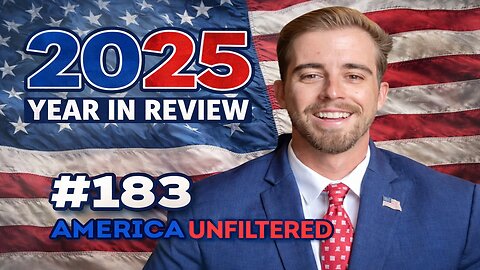 2025 A Year In Review For America Unfiltered #183