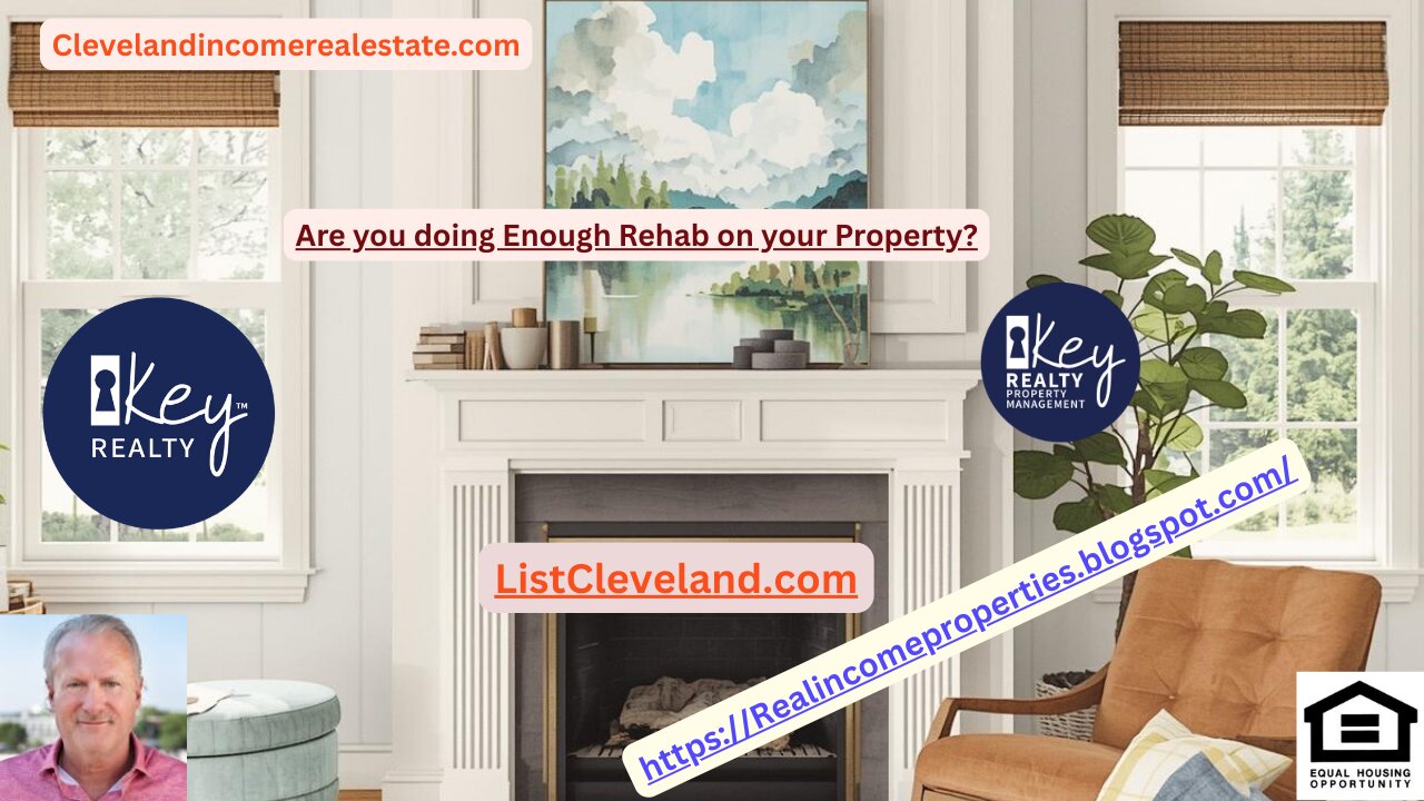 Are you doing Enough Rehab on your Property?