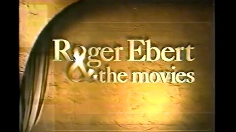 Roger Ebert & The Movies: 7-8-00 Promo