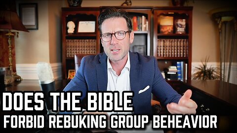 Does The Bible Forbid Rebuking Group Behavior