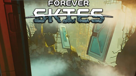 Crashing Into 1.0! ~ Forever Skies 1.0