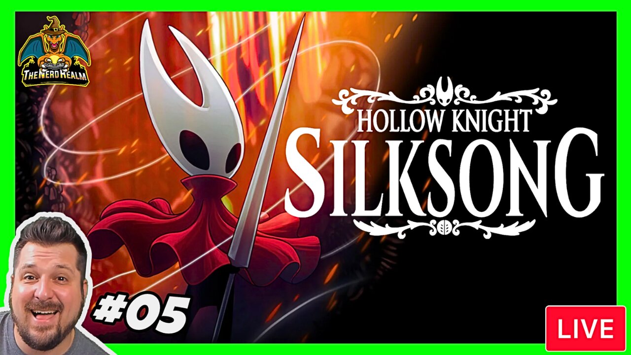 Silksong #05 | Hollow Knight Sequel | Nerd Realm Playthrough