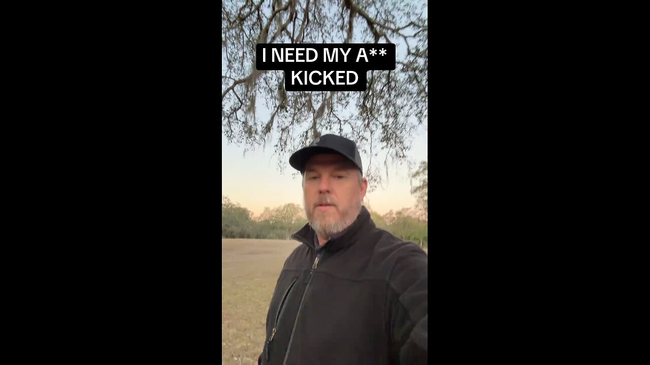 I NEED MY A** KICKED!