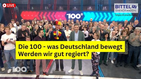 Die 100 - was Deutschland bewegt - Werden wir gut regiert? - Die Analyse - 9.12.2025