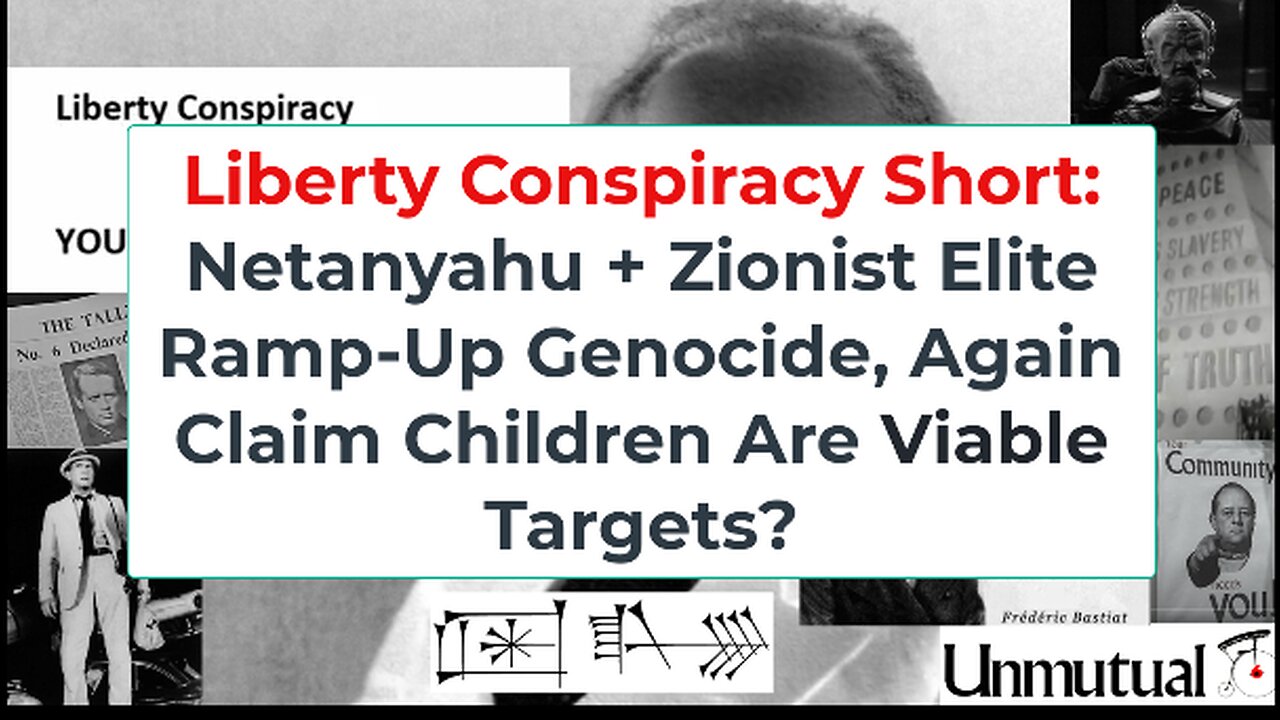 Liberty Conspiracy Short: Netanyahu, Z-Elite, Push Baby Slaughter, We Pay