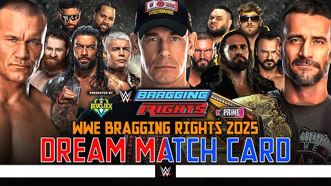 WWE Bragging Rights 2025 - Dream Match Card | Bevelock