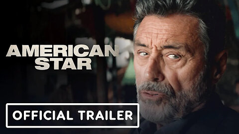 American Star - Exclusive Trailer (2024) Ian McShane, Nora Arnezeder