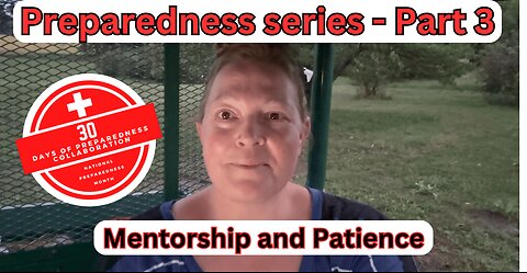 [Part 3] Slow Skills & Strong Mentors | Fearless Preparedness Series