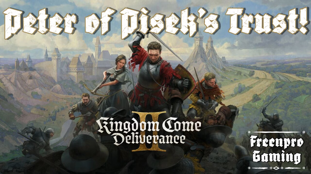 Kingdom Come: Deliverance II | Peter of Pisek's Trust Part 19 | Chatting