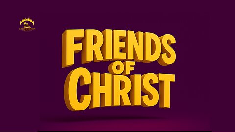 Friends of Christ II IMPERIUM MINISTRY INTERNATIONAL INC