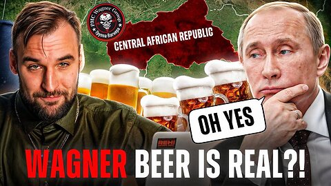 Beer, Blood & Mercenaries: Russia's Hidden Economy in Africa | In-depth analysis