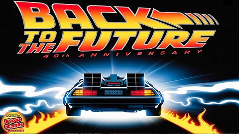 Pacific414 Pop Talk Back to the Future 40TH Anniversary Watch Party