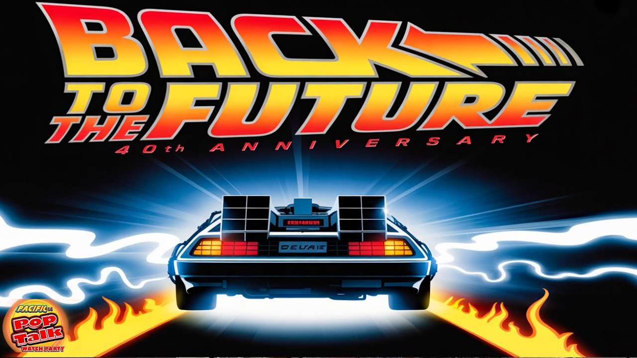Pacific414 Pop Talk Back to the Future 40TH Anniversary Watch Party