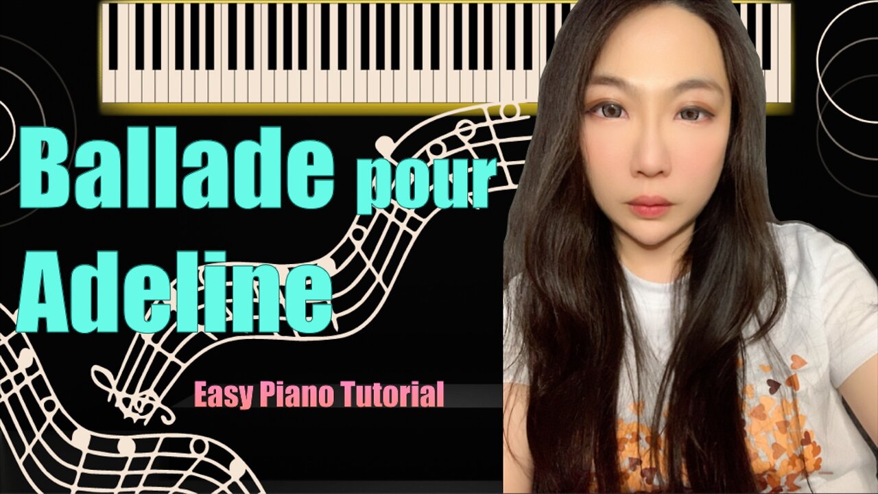 Ballde pour Adeline PIANO Easy Slow Tutorial