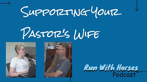 Supporting Your Pastor's Wife