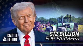 Trump Announces $12 Billion Farm Aid Package; Supreme Court Poised to Back Trump in FTC Firing Case