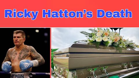 Ricky Hatton’s Death Leaves Boxing World in Mourning as Tyson Fury Pays Tribute: ‘RIP to the Legend’
