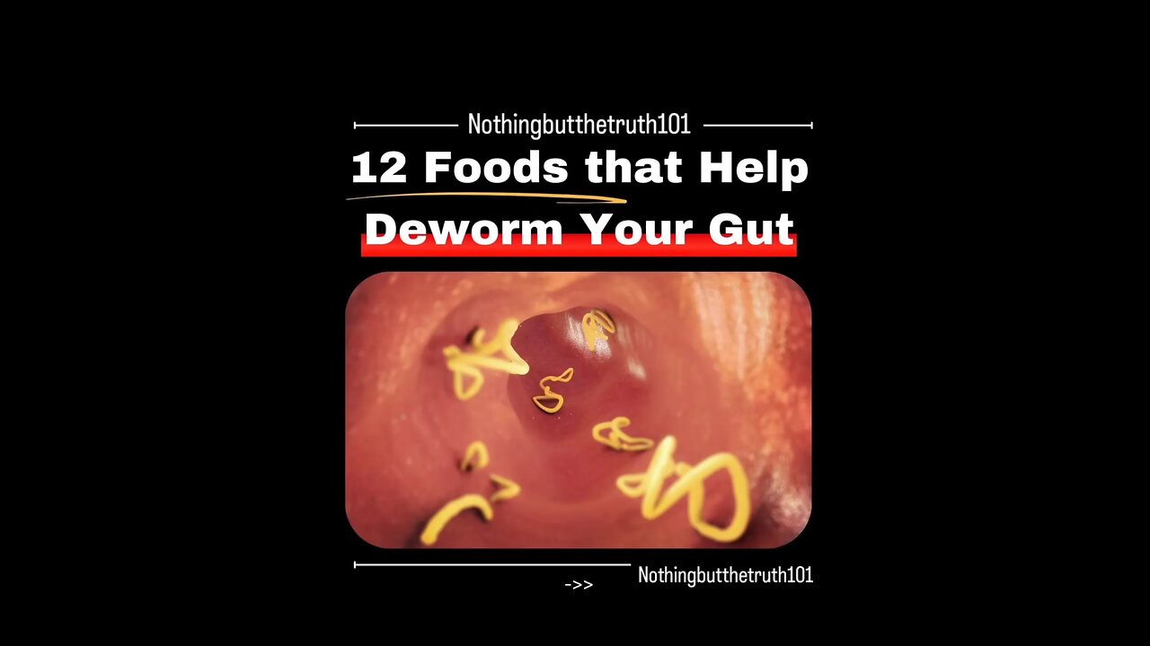 12 foods to deworm your stomach