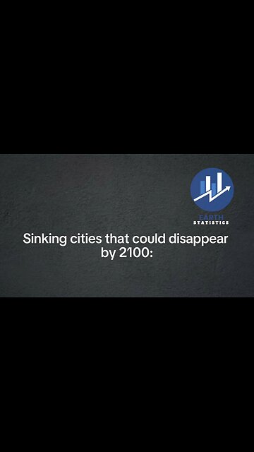 Sinking cities that could disappear by 2100...