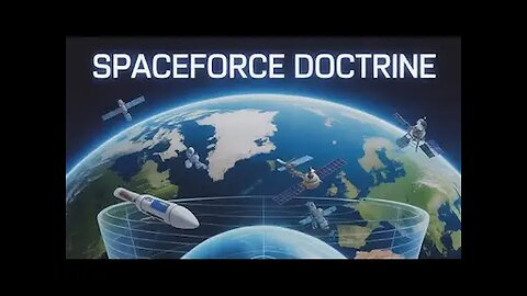 WORLDWIDE MILITARY PEACE PLAN - SPACE FORCE DOCTRINE (TRAILER)