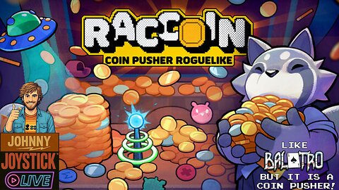 800 SUBSCRIBERS THANK YOU SPECIAL - Raccoin Coin Pusher Roguelike