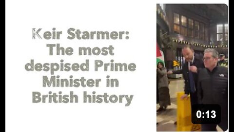 Keir Starmer: The most despised Prime Minister in British history