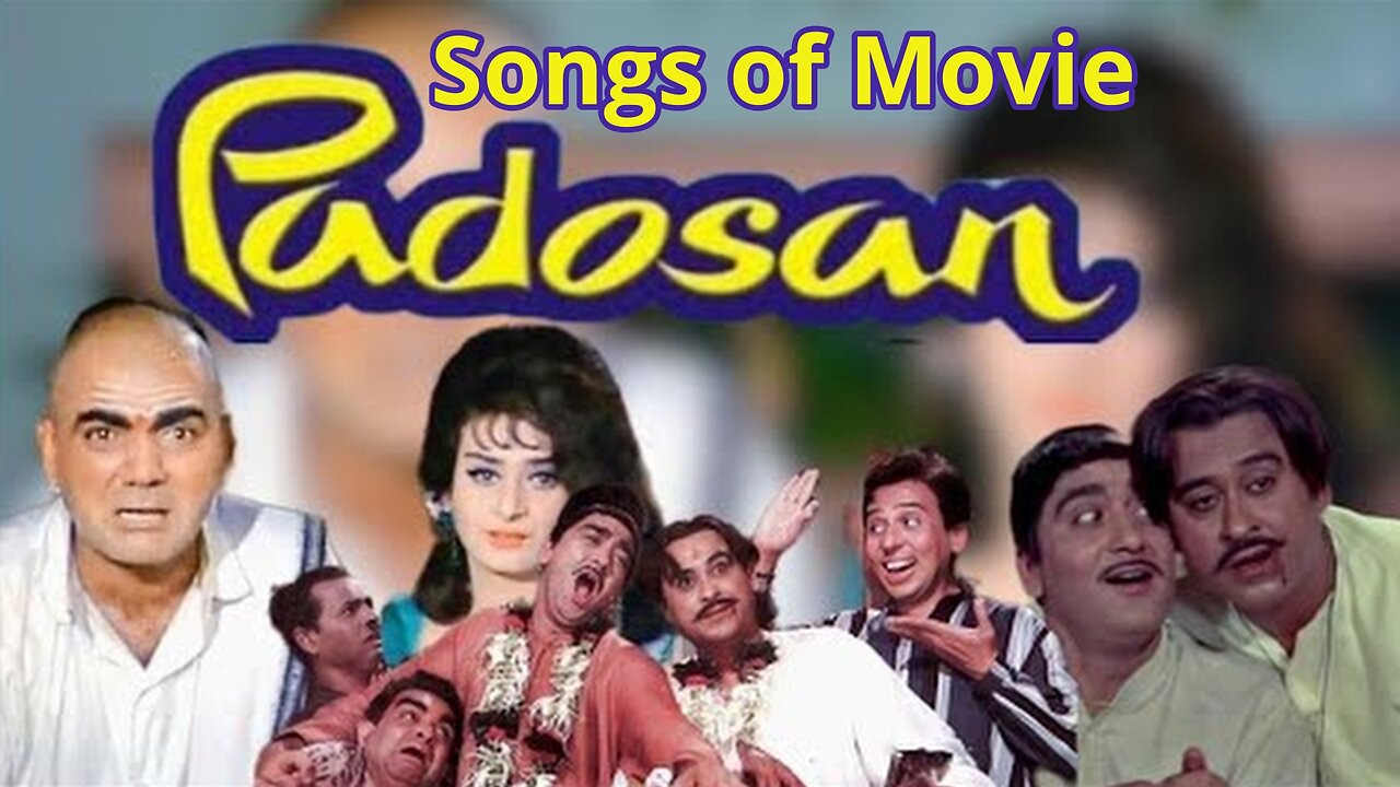 Songs of Movie Padosan