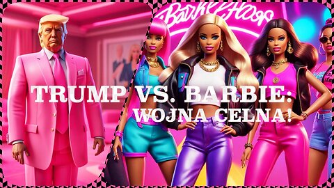BARBIE KRYZYS: Jak Cła Trumpa Uderzyły w Lalki? 🪀📉