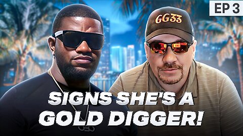 Sign's She's A Gold Digger!