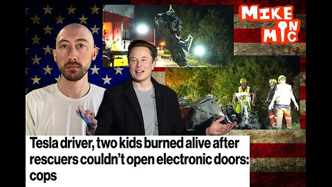 Mike On Mic on Another Tesla Death Incident!