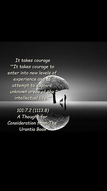 It takes courage