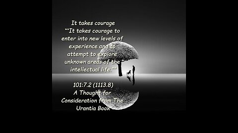 It takes courage