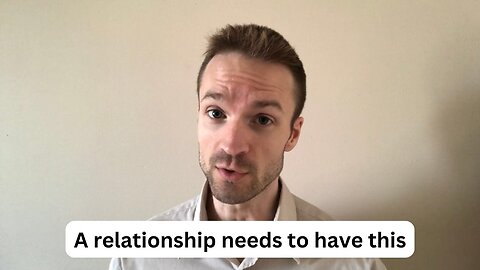 What makes a relationship worth it?