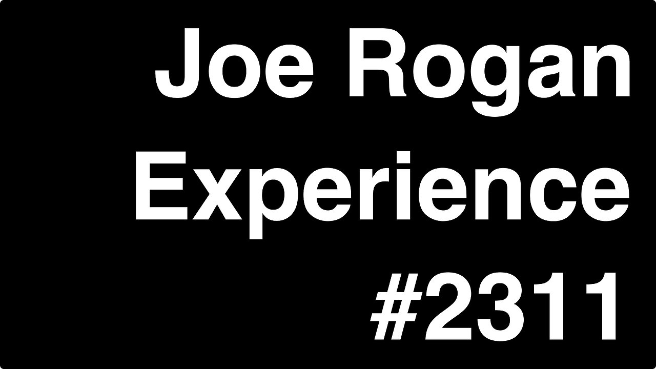 Joe Rogan Experience #2311 - Jeremie & Edouard Harris