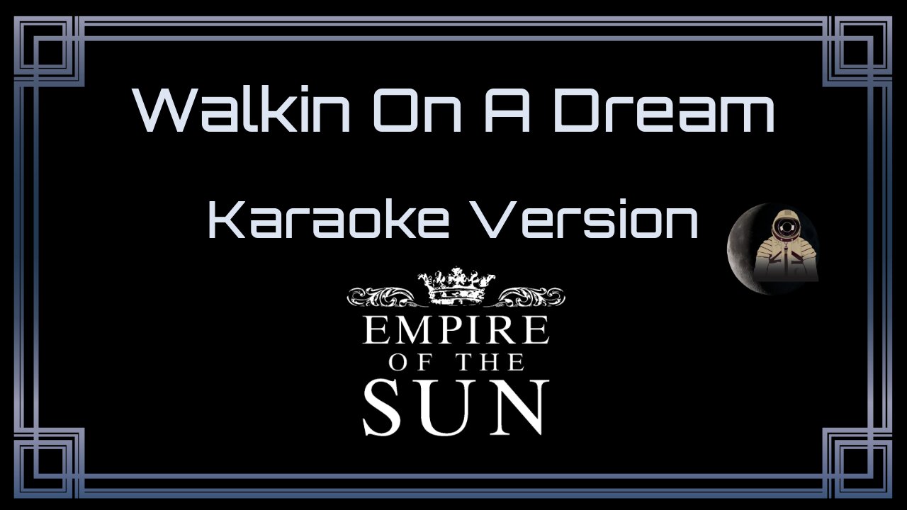 Empire Of The Sun - Walkin On A Dream (CC)