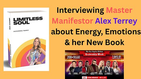 Global Leadership Mentor Alex Terrey Interview about Energy, Emotions & Her New Book