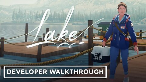 Lake - Developer Gameplay Walkthrough _ gamescom 2021