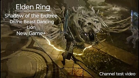 Elden Ring SotE: Divine Beast Dancing Lion, New Game+ 