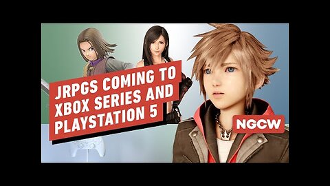 JRPGs Coming to Xbox Series and PlayStation 5 - Next-Gen Console Watch