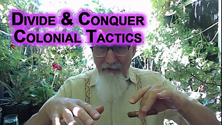 Divide and Conquer Colonial Tactics Used Not Just Between Different Ethnicities, but Within Them
