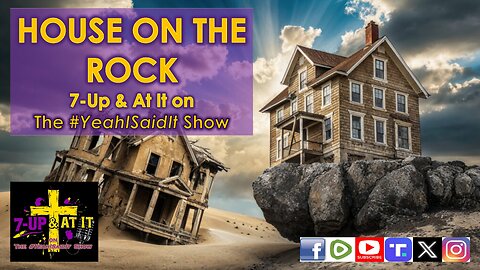 WORD OF THE DAY: MATTHEW 7:24 - HOUSE ON THE ROCK