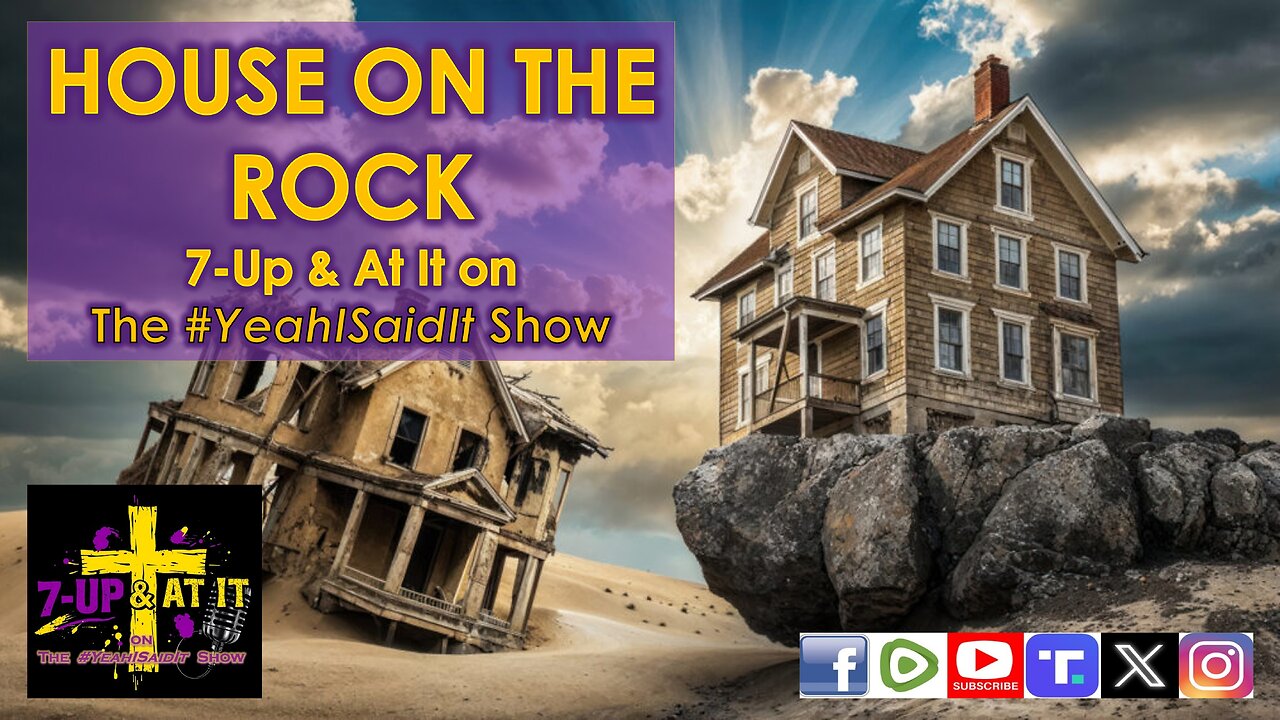 WORD OF THE DAY: MATTHEW 7:24 - HOUSE ON THE ROCK