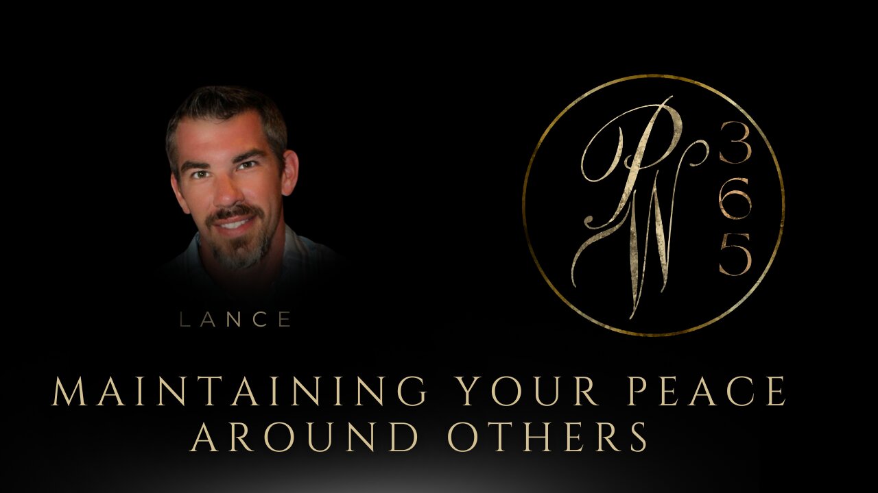 Maintaining your peace around others