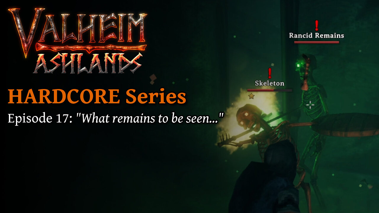 Valheim Hardcore E17: "What remains to be seen..." by Rudimentary Rob