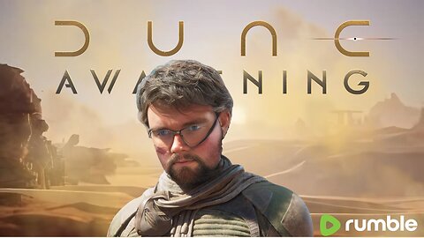 DUNE AWAKINING || FIRST RESPONDER GAMER