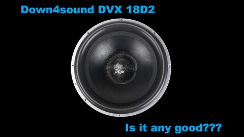 THE TRUTH IS THE TRUTH. How loud is a Down4sound DVX 18?