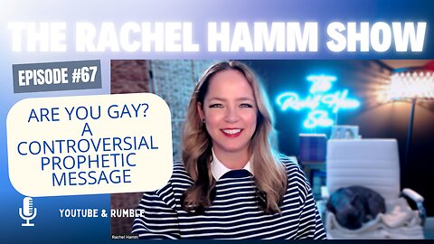 Episode #67 Are You Gay? A Controversial Prophetic Message