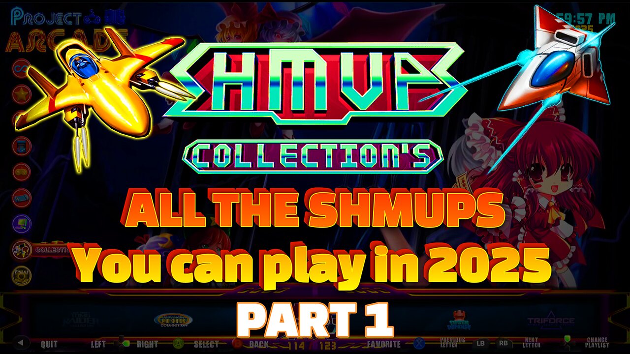 SHMUPS COLLECTIONS - All you can play in 2025 | PART1