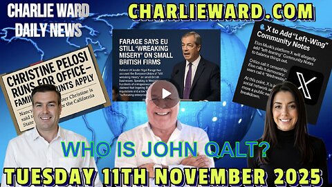 CHARLIE WARD DAILY NEWS WITH CHARLIE WARD, PAUL BROOKER & DREW DEMI TUESDAY 11TH NOVEMBER 2025