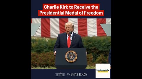 Trump to award Charlie Kirk, posthumously, the Presidential Medal of Freedom 🇺🇸🔥 #TrumpNews